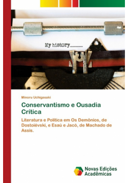 Conservantismo e Ousadia Crítica
