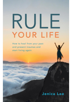 Rule Your Life