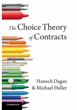 The Choice Theory of Contracts