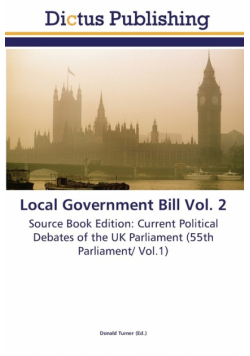 Local Government Bill Vol. 2