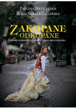 Zakopane odkopane