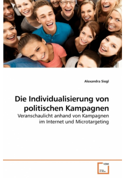 Die Individualisierung von politischen Kampagnen