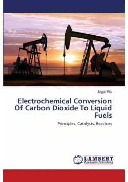 Electrochemical Conversion of Carbon Dioxide to Liquid Fuels