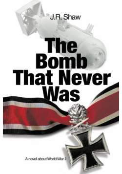 The Bomb That Never Was