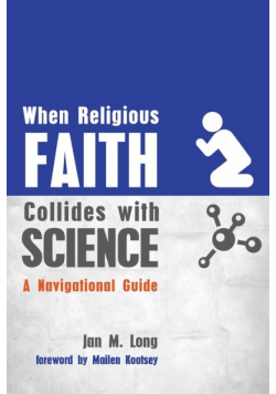 When Religious Faith Collides with Science