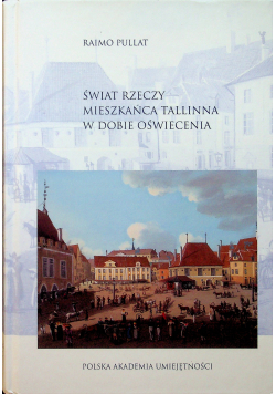 Świat rzeczy mieszkańców Tallinna w dobie Oświecenia