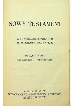 Nowy Testament w przekładzie Jakuba Wujka 1936 r.