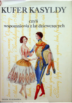 Kufer Kasyldy czyli wspomnienia z lat dziewczęcych