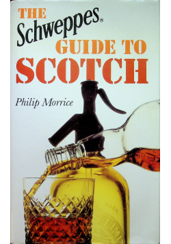 Schweppes Guide to Scotch