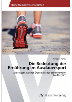 Die Bedeutung der Ernährung im Ausdauersport