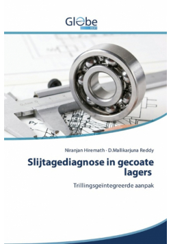 Slijtagediagnose in gecoate lagers