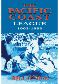 The Pacific Coast League 1903-1988