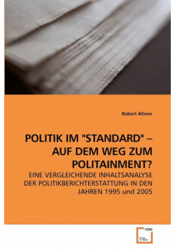 Politik Im "standard" - Auf Dem Weg Zum Politainment?