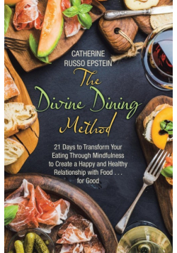 The Divine Dining Method