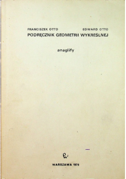 Podręcznik geometrii wykreślnej Anaglify