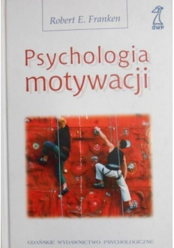 Psychologia motywacji