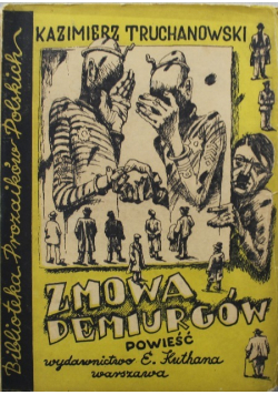 Zmowa Demiurgów 1947 r.