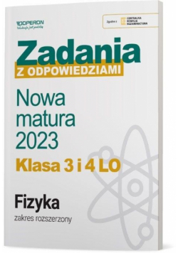 Matura 2023 Fizyka. Zadania z odp. 3-4 kl ZR