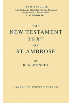 The New Testament Text of Saint Ambrose