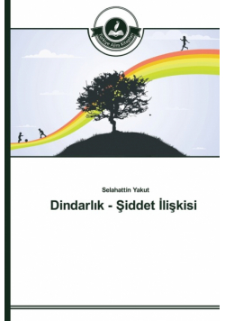 Dindarlık - Şiddet İlişkisi