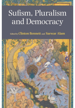 Sufism, Pluralism and Democracy