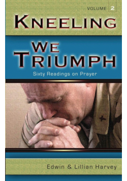 Kneeling We Triumph Vol. 2