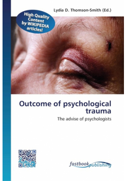 Outcome of psychological trauma
