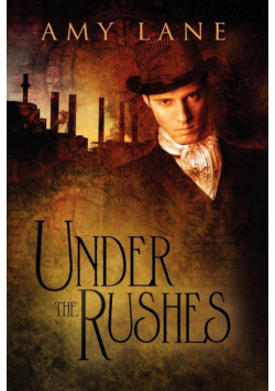 Under the Rushes