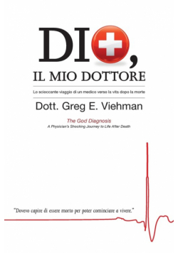 Dio, Il Mio Dottore