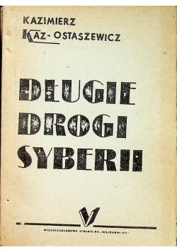 Długie drogi Syberii Przedruk