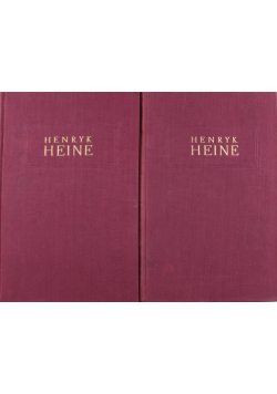 Heine Dzieła wybrane tom I i II