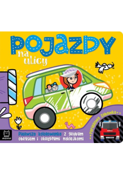 Pojazdy na ulicy Pierwsza kolorowanka z grubym obrysem i okrągłymi naklejkami Papierowa zabawka