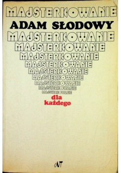 Majsterkowanie dla każdego