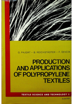 Production and applications of polypropylene textiles