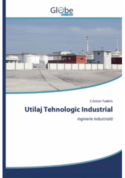 Utilaj Tehnologic Industrial