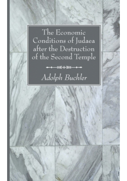The Economic Conditions of Judaea after the Destruction of the Second Temple