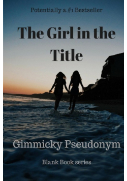 The Girl in the Title