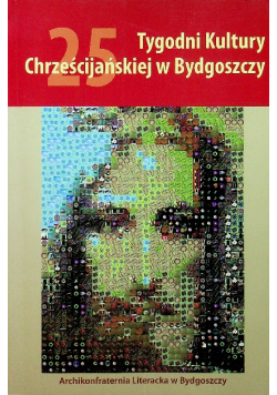 25 tygodni Kultury chrześcijańskiej w Bydgoszczy