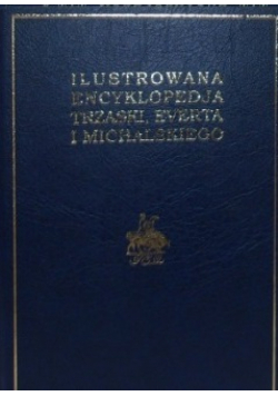 Ilustrowana encyklopedia Trzaski Everta i Michalskiego Suplement tom 8 volumen 1