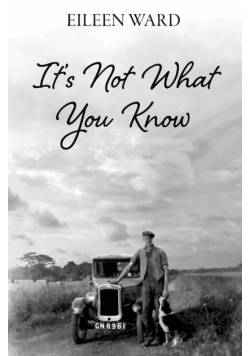 It's Not What You Know