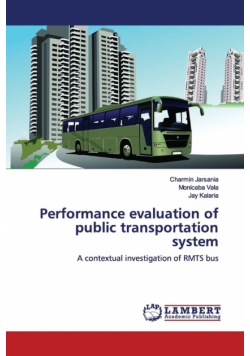 Performance evaluation of public transportation system
