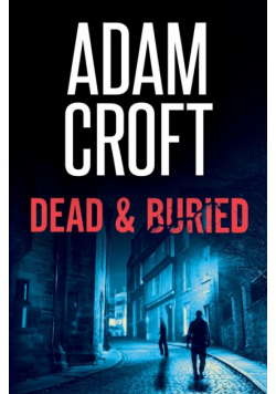 Dead & Buried