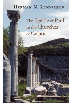 The Epistle of Paul to the Churches of Galatia