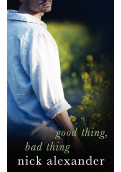 Good Thing Bad Thing