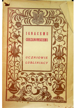 Ignacemu Chrzanowskiemu uczniowie lubliniacy 1926r