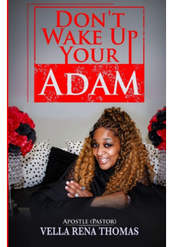 Don't Wake Up Your Adam
