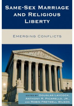 Same-Sex Marriage and Religious Liberty