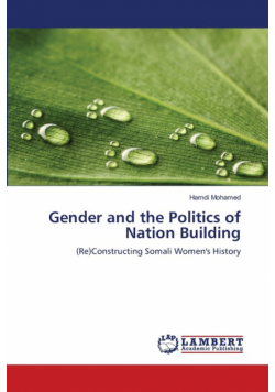 Gender and the Politics of Nation Building