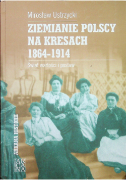 Ziemianie polscy na kresach 1864  1914