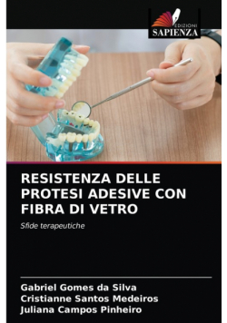 Resistenza Delle Protesi Adesive Con Fibra Di Vetro